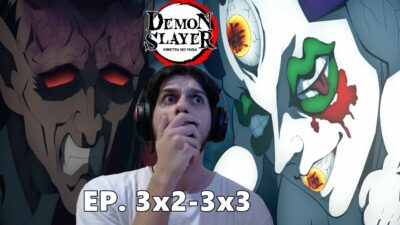 LUAS SUPERIORES QUATRO E CINCO ! | Assistindo DEMON SLAYER pela Primeira Vez (Episódios 3×2 e 3×3)