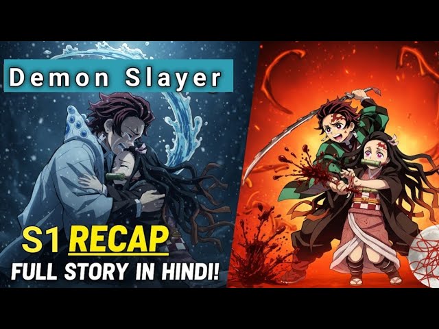 Demon Slayer Season 1 Recap in Hindi