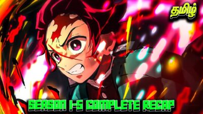 Demon Slayer FULL Story Recap | All 5 Seasons Explained Tamil