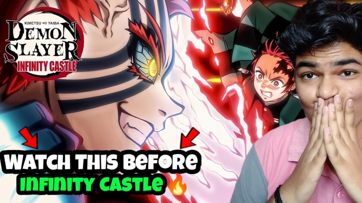 Watch This Before Demon Slayer Infinity Castle Movie 🔥
