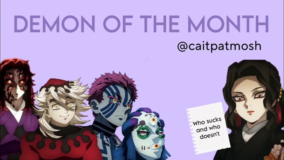 Demon of the month || Demon slayer || caitpatmosh skit || ft: The Uppermoons + Muzan