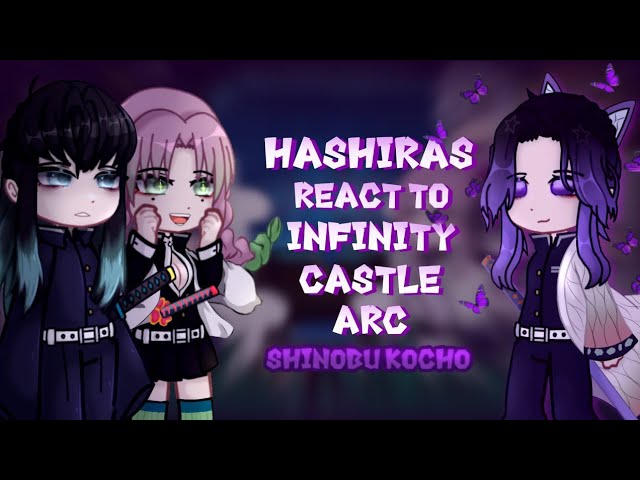 ||Hashiras react to Hashira training arc + infinity castle||#demonslayer #demonslayeredit